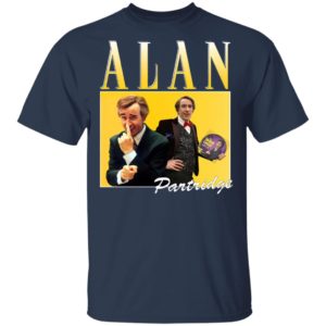 Alan Partridge T-Shirt, Ladies Tee, Hoodie, Long Sleeve, Hoodie