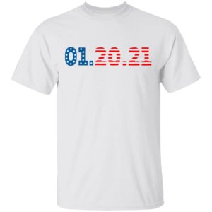 01 20 2021 Inauguration Day American Flag Shirt