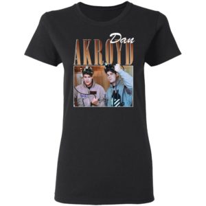 Dan Akroyd T-Shirt, Ladies Tee