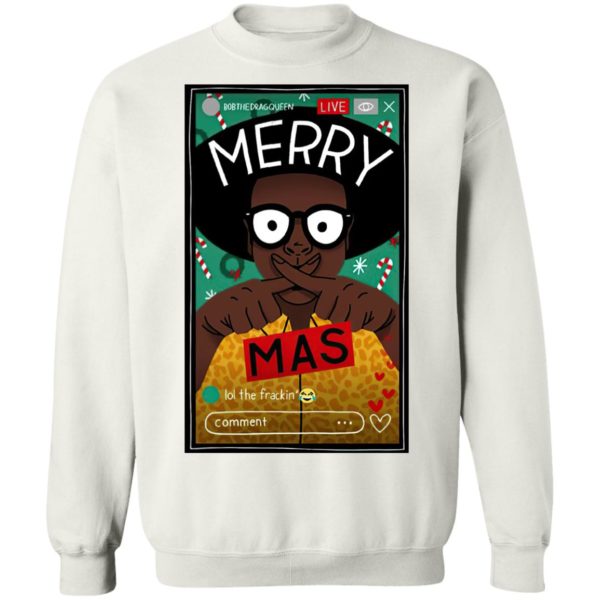 Bobthedragqueen Merry Xmas Shirt