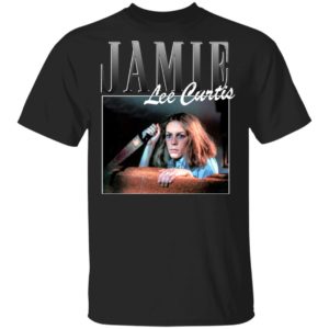 Jamie Lee Curtis Shirt, Ladies Tee