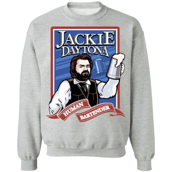 Jackie Daytona Regular Human Bartender shirt