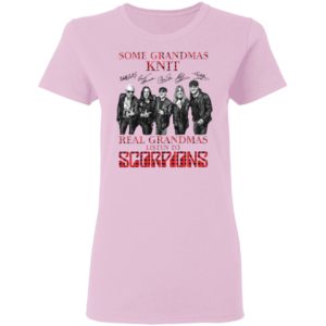 Some Grandmas Play Bingo Real Grandmas Listen To Scorpions Signatures Shirt