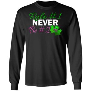 First Rule Never Be Second Aka Sorority Sister 1908 Women Right Shirt, Ladies Tee