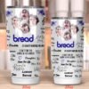 Bread Band Tumbler 20oz 30oz