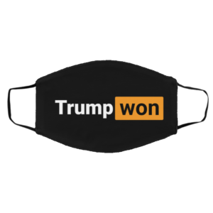 4 More Years Vote Trump Won Donald Trump Face Mask