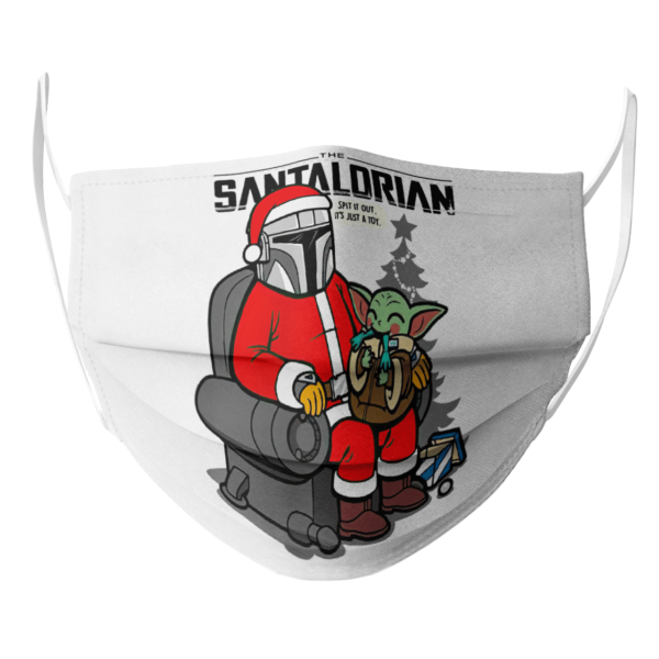 The Santalorian and baby yoda spit it out its just a toy christmas 2020 face mask