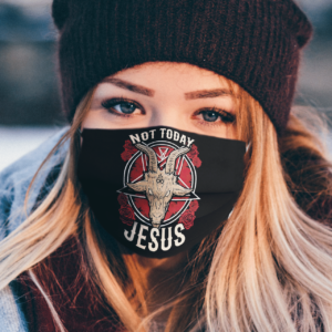 Satan Not Today Jesus face mask