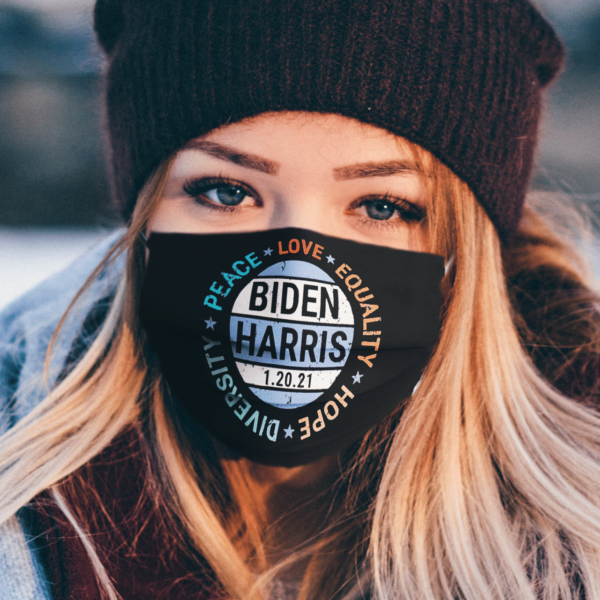 Biden Harris Peace Love Equality Hope Diversity January 20 face mask