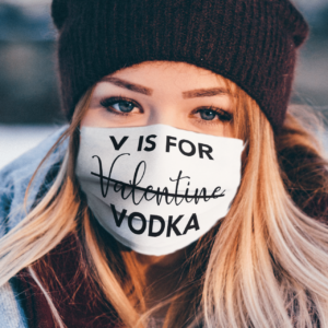 V Is For Valentine Vodka face mask