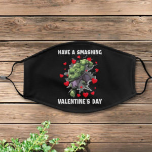 Hulk Have A Smashing Valentines Day Face Mask Cover