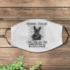 Personal Stalker French Bulldog Face Mask Cover