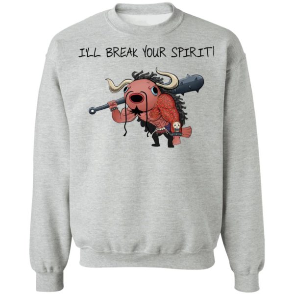 Kaido I Will Break Your Spirit Shirt