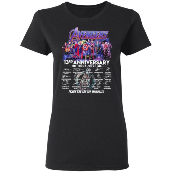 Avengers 13Th Anniversary 2008 2021 Thank You For The Memories Signatures Shirt