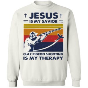 Jesus Is My Savior Clay Pigeon Shooting Is My Therapy Vintage shirt