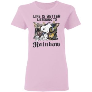 Snoopy Life Is Better Listening To Rainbow shirt