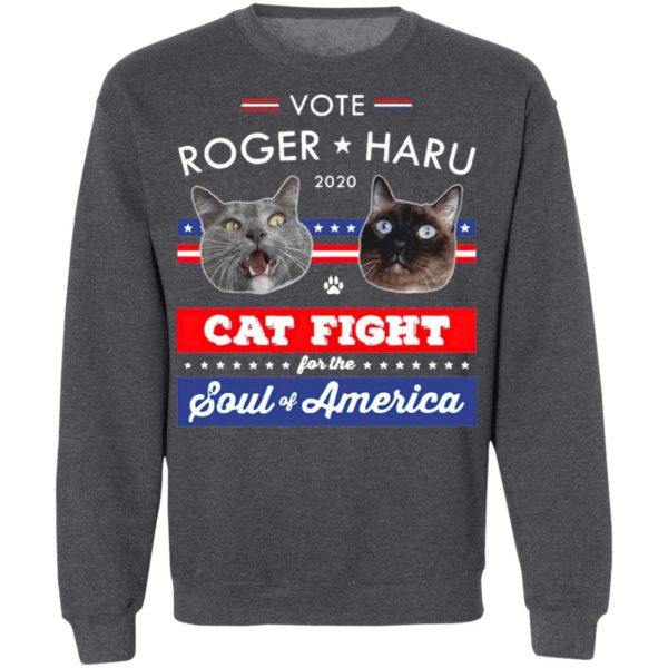 Vote Roger Haru 2020 Cat Fight For The Soul Of America Shirt