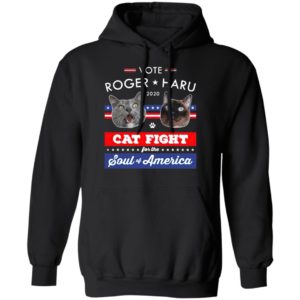 Vote Roger Haru 2020 Cat Fight For The Soul Of America Shirt