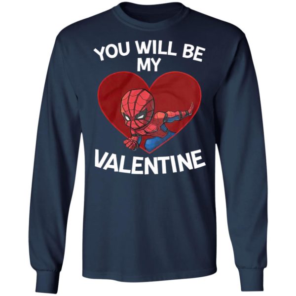 Spiderman You Will Be My Valentine shirt