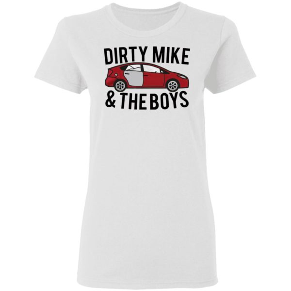 Dirty Mike And The Boys Car shirt, Long Sleeve, Hoodie