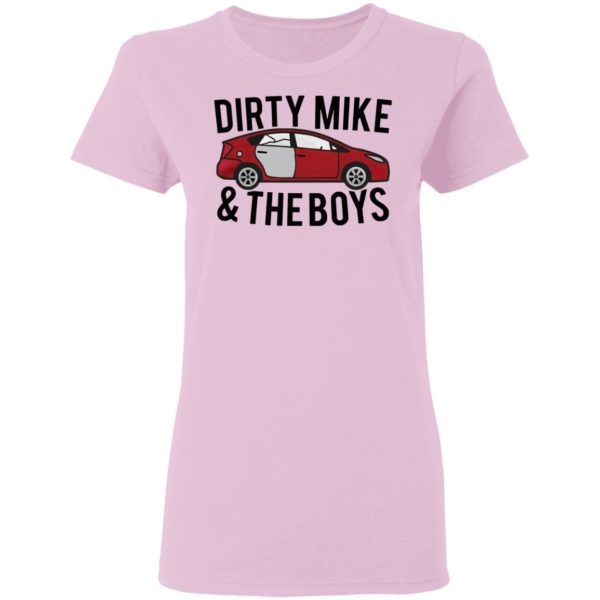 Dirty Mike And The Boys Car shirt, Long Sleeve, Hoodie