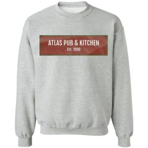 Atlas Pub and Kitchen EST 1980 Shirt