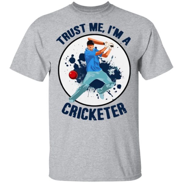 Trust Me I’m A Cricketer Shirt