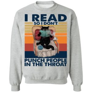 Black Cat I Read So I Don’t Punch People In The Throat Vintage Shirt
