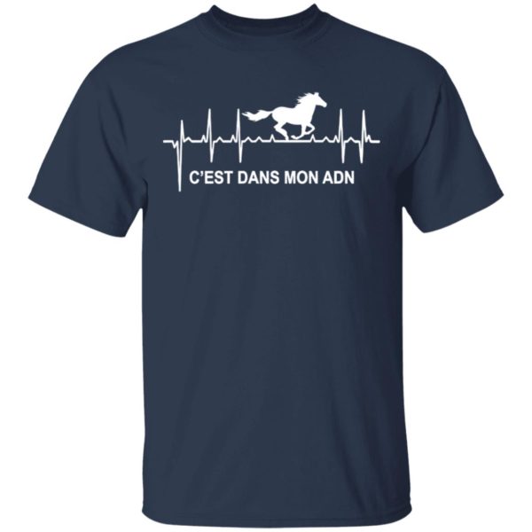 Heartbeat Horse C’Est Dans Mon Adn Shirt