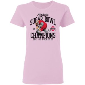 Ohio State Buckeyes Allstate Sugar Bowl Champions 2021 Go Buckeyes Shirt
