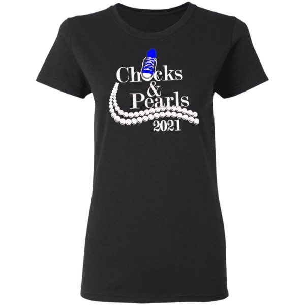 Chucks And Pearls 2021 Shirt