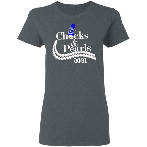 Chucks And Pearls 2021 Shirt