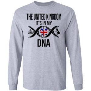 The United Kingdom It’s In My Dna Shirt