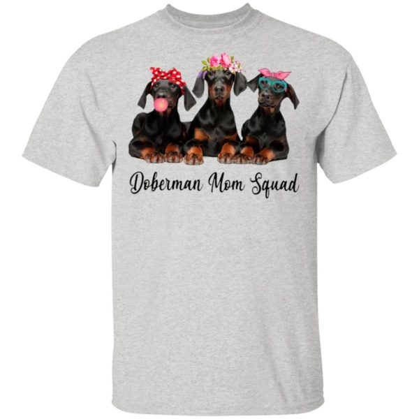 Doberman Mom Squad Flower Shirt