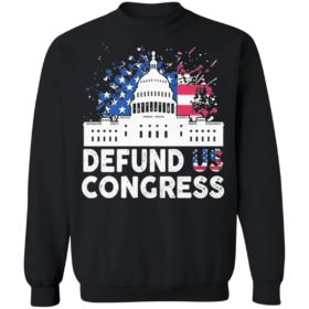 Defund Congress American Flag Shirt