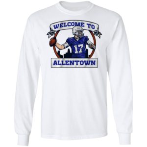 Josh Allen Welcome to Allentown shirt