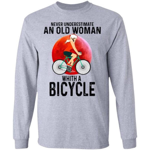 Never Underestimate An Old Woman With A Bicycle Shirt