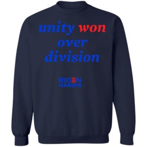 nity Won Over Division Biden Harris Shirt