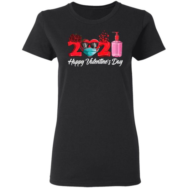 2021 Face Mask Happy Valentine’s Day Shirt