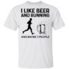 The Girl The men I Like Dogs And Running And Maybe 3 People Shirt