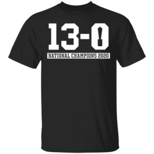13-0 Alabama National Champions 2020 shirt