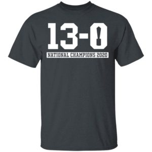 13-0 Alabama National Champions 2020 shirt