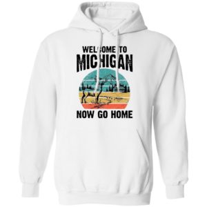 Reindeer Welcome To Michigan Now Go Home Vintage Shirt