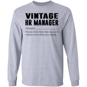 Vintage Hr Manager Noun Knows More Than She Says Shirt