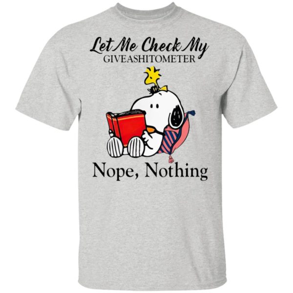 Snoopy And Woodstock Let Me Check My Givashitometer Nope Nothing Shirt