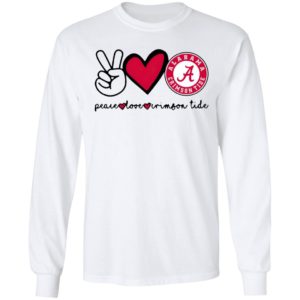 Peace Love And Alabama Crimson Tide Logo 2021 Shirt