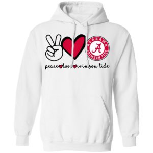 Peace Love And Alabama Crimson Tide Logo 2021 Shirt