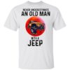 Never Underestimate An Old Man With A Ford Mustang Shirt