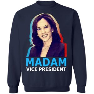 Kamala Harris Madam Vice President Shirt