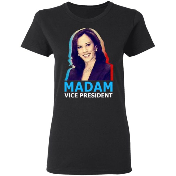 Kamala Harris Madam Vice President Shirt